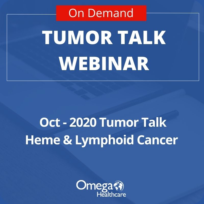 Tumor Talk On Demand - Heme & Lymphoid Cancer