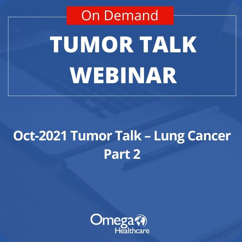 Tumor Talk On Demand - Lung Cancer Part 2