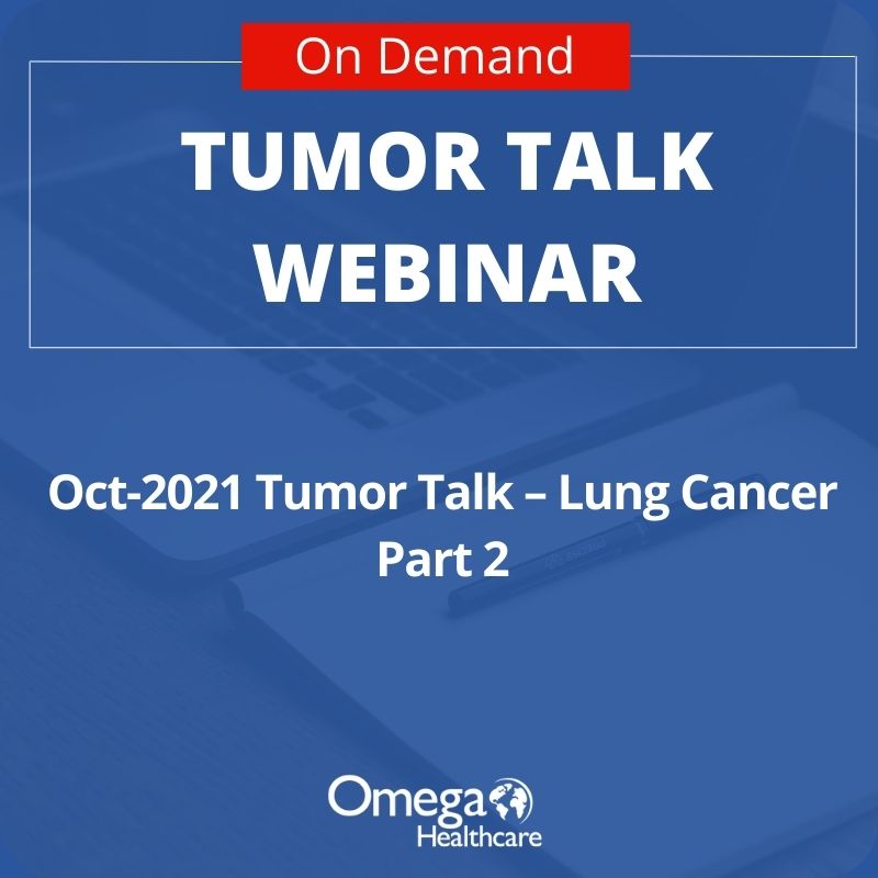 Tumor Talk On Demand - Lung Cancer Part 2
