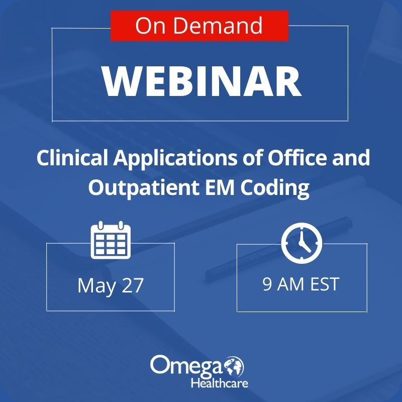 Clinical Applications of Office/OP EM Coding