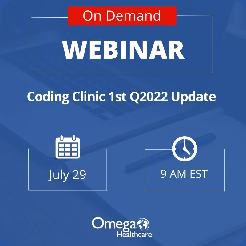 Coding Clinic 1st Q2022 Update