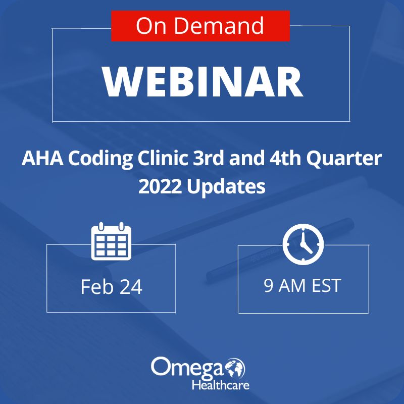 AHA Coding Clinic 3-4 Quarter 2022 Update