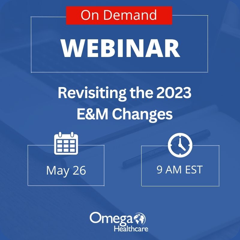 Revisiting the 2023 E&M Changes