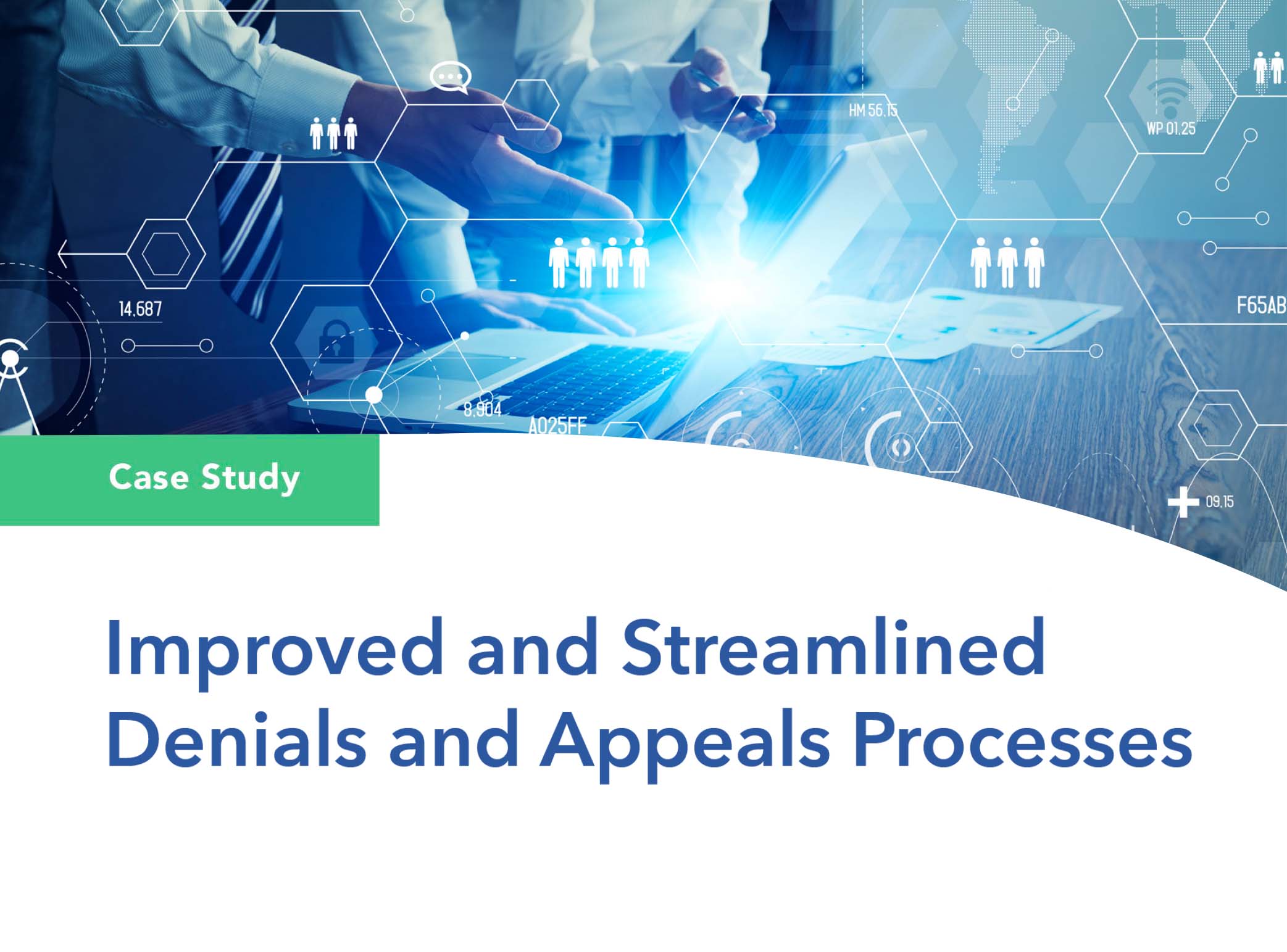 Case study cover for improving denials and appeals process