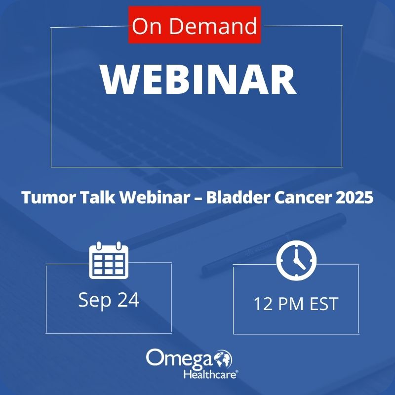 Bladder Cancer 2025 - Tumor Talk Webinar-On-demand