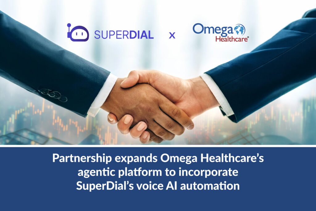 SuperDial and Omega Healthcare Partner to Scale Voice AI Automation, Optimizing Revenue Cycle Operations for Customers